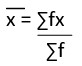 MEAN - DEFINITION AND CALCULATION